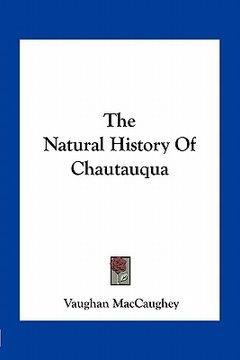 portada the natural history of chautauqua (en Inglés)