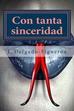 portada Con tanta sinceridad: Cuentos (1975-2015) (in Spanish)
