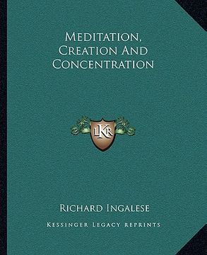 portada meditation, creation and concentration (en Inglés)