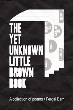 portada the yet unknown little brown book: a collection of poems