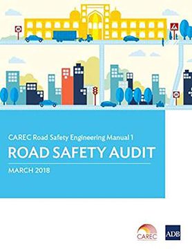 portada Carec Road Safety Engineering Manual 1: Road Safety Audit (en Inglés)