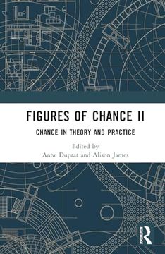 portada Figures of Chance ii: Chance in Theory and Practice (en Inglés)