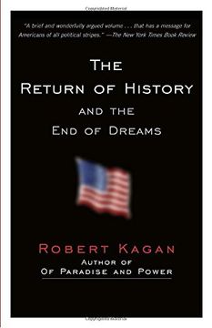 portada The Return of History and the end of Dreams (en Inglés)