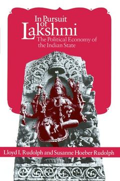 portada In Pursuit of Lakshmi: The Political Economy of the Indian State (in English)