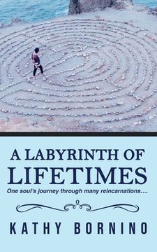 portada A Labyrinth of Lifetimes (en Inglés)