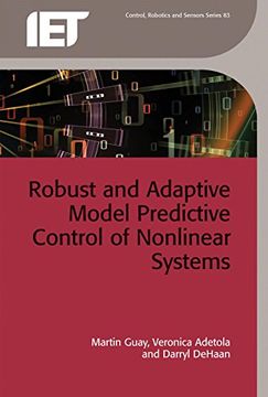 portada Robust and Adaptive Model Predictive Control of Nonlinear Systems (Control, Robotics and Sensors) (en Inglés)