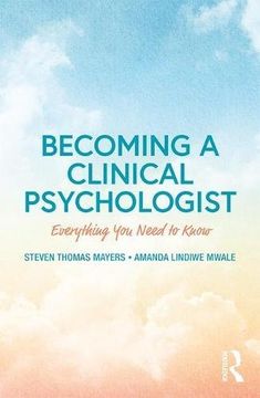 portada Becoming a Clinical Psychologist: Everything you Need to Know 