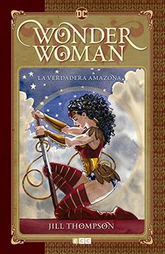 portada Wonder Woman: La verdadera amazona