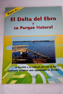 portada El Delta del Ebro y su Parque Natural