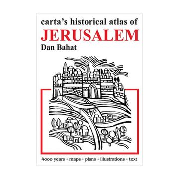 Carta's Historical Atlas of Jerusalem (en Inglés)