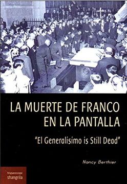 portada La Muerte de Franco en la Pantalla