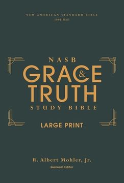 portada Nasb, the Grace and Truth Study Bible, Large Print, Hardcover, Green, red Letter, 1995 Text, Comfort Print (in English)
