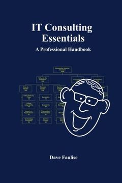 portada IT Consulting Essentials: A Professional Handbook (in English)