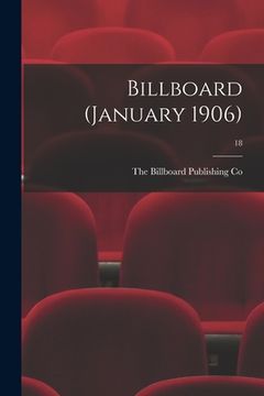 portada Billboard (January 1906); 18 (en Inglés)