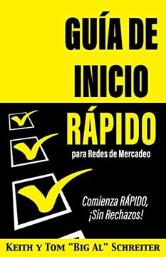 portada Guía de Inicio Rápido Para Redes de Mercadeo: Comienza Rápido,¡ Sin Rechazos! (in Spanish)