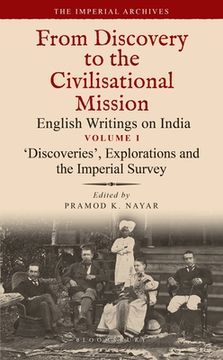 portada 'Discoveries', Explorations and the Imperial Survey: From Discovery to the Civilizational Mission: English Writings on India, the Imperial Archive, Vo