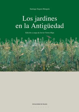 portada Los Jardines en la Antigüedad (Letras)