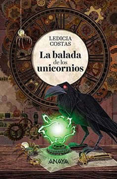 portada La Balada de los Unicornios (in Spanish)