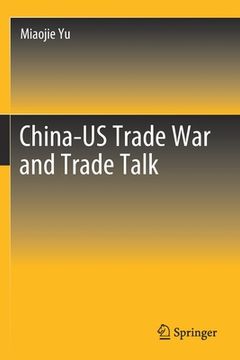 portada China-Us Trade War and Trade Talk (in English)