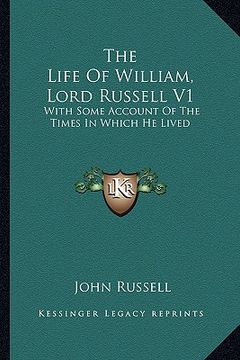 portada the life of william, lord russell v1: with some account of the times in which he lived