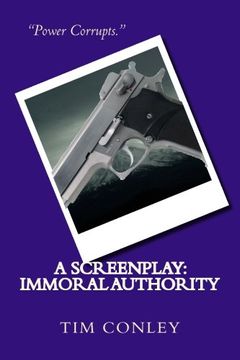 portada A Screenplay: Immoral Authority