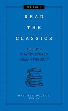 portada Read the Classics: The Books That Nurtured Human Thought (en Inglés)