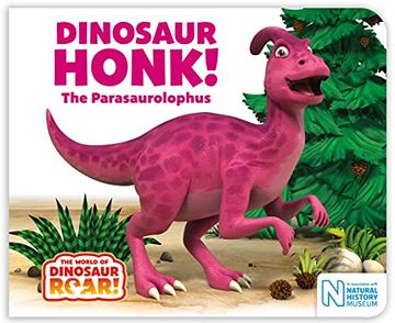 portada Dinosaur Honk! The Parasaurolophus (The World of Dinosaur Roar! , 9) 