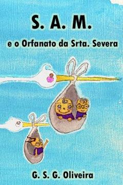 portada S. A. M.: E O Orfanato Da Srta. Severa (in Portuguese)