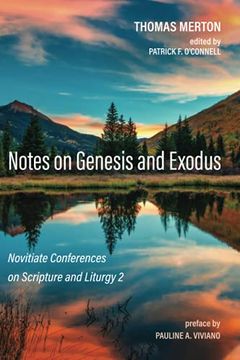 portada Notes on Genesis and Exodus: Novitiate Conferences on Scripture and Liturgy 2 