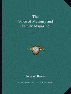 portada the voice of masonry and family magazine (in English)
