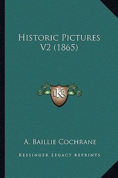 portada historic pictures v2 (1865) (en Inglés)