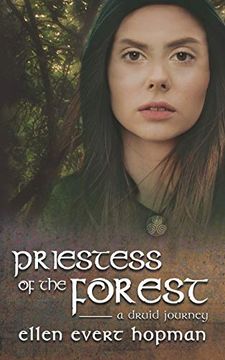 portada Priestess of the Forest: A Druid Journey: 1 (The Druid Trilogy) (in English)