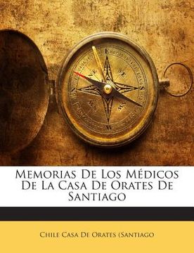 portada Memorias de Los Medicos de la Casa de Orates de Santiago (en Inglés)