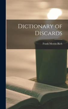 portada Dictionary of Discards (en Inglés)