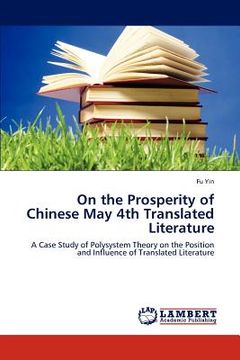 portada on the prosperity of chinese may 4th translated literature (in English)