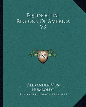 portada equinoctial regions of america v3 (in English)