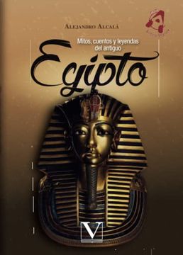 portada Mitos, Cuentos y Leyendas del Antiguo Egipto