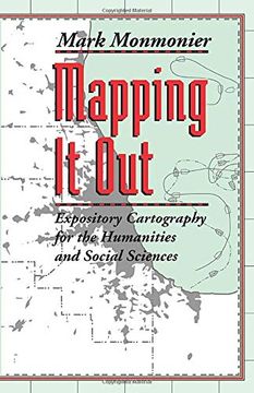 portada Mapping it Out: Expository Cartography for the Humanities and Social Sciences (en Inglés)