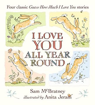 portada I Love you all Year Round: Four Classic Guess how Much i Love you Stories (en Inglés)
