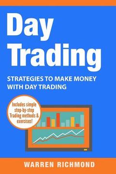 portada Day Trading: Strategies to Make Money with Day Trading (en Inglés)