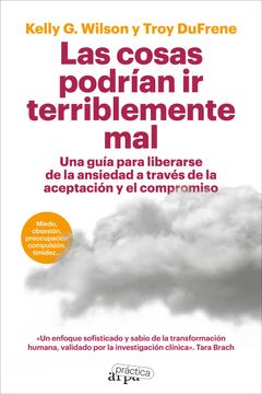 portada Las Cosas Podrian ir Terriblemente mal (in Spanish)