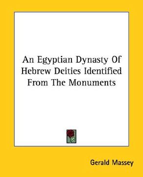 portada an egyptian dynasty of hebrew deities identified from the monuments