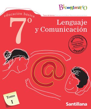 portada Lenguaje Y Comunicación 7 Básico Bicentenario (Tomo I Y Tomo II + Recursos Para La Escritura + TEAS Lenguaje 7)
