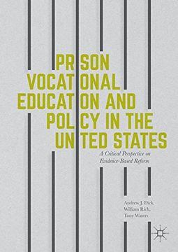 portada Prison Vocational Education and Policy in the United States: A Critical Perspective on Evidence-Based Reform