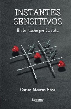 portada Instantes Sensitivos: En la Lucha por la Vida (in Spanish)