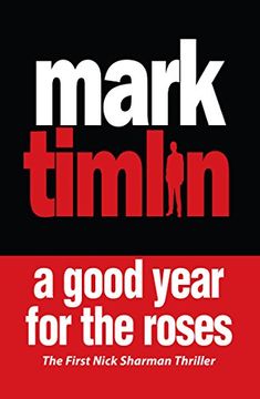portada A Good Year for the Roses (Nick Sharman 1) 
