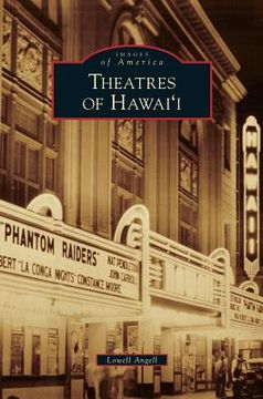 portada Theatres of Hawai'i (en Inglés)