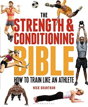 portada The Strength and Conditioning Bible: How to Train Like an Athlete