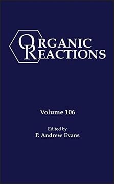 portada Organic Reactions, Volume 106 (en Inglés)