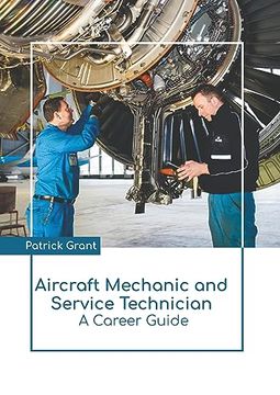 portada Aircraft Mechanic and Service Technician: A Career Guide (in English)